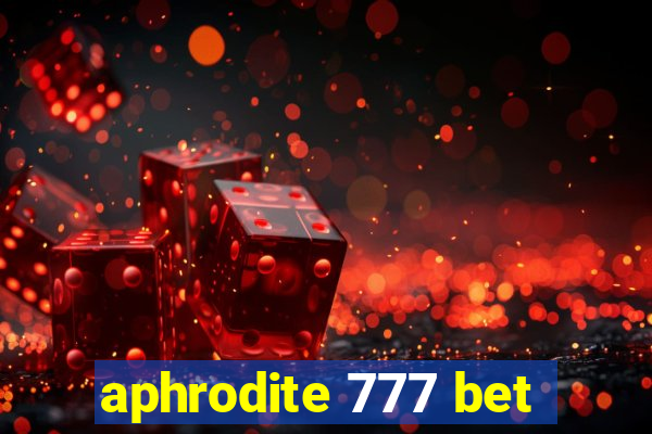 aphrodite 777 bet